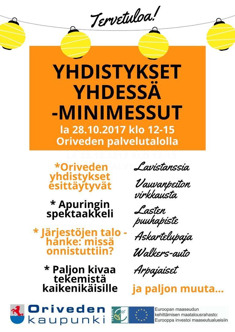 o Tavoitteena, että hankkeen lopussa järjestetään loppuseminaari yhdistysten toiveiden pohjalta. Tavoite toteutui: 28.10.