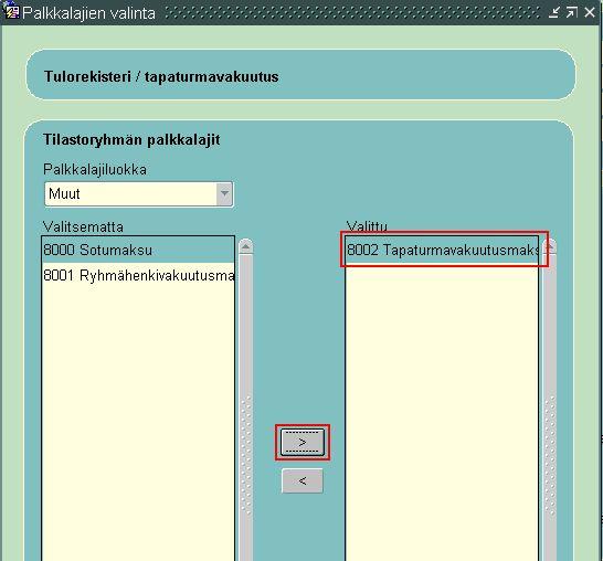 Yrityksessä käytettävän tapaturmavakuutuksen palkkalajin pitää olla valittuna