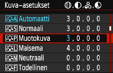 Säädä parametriä <Y> <Z> -painikkeilla ja paina sitten <0>-painiketta. Tallenna muokatut parametrit painamalla <M>-painiketta. Kuva-asetusten valintanäyttö palaa näkyviin.