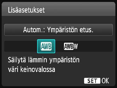 B: Valolähteen mukainen valotusn Q Automaattisen valkotasapainon määrittäminen Kun asetus on [Q] (Ympäristön etusija), voit lisätä kuvan lämpimän värisävyn intensiteettiä, kun kuvaat keinovalossa.