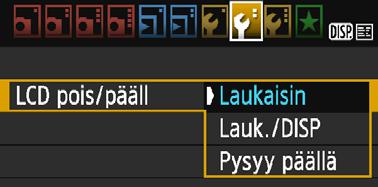 Kätevät ominaisuudet 3 LCD-näytön kytkeminen pois ja päälle Voit määrittää kameran siten, että kuvaustoiminnon asetusnäyttö (s.