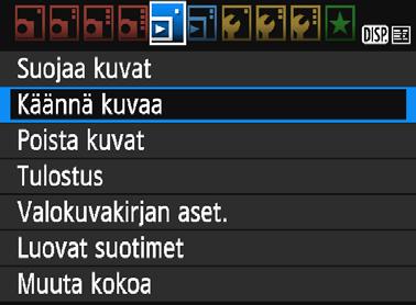 b Kuvan kääntäminen Voit kääntää näytössä olevaa kuvaa eri suuntiin. 1 Valitse [Käännä kuvaa].