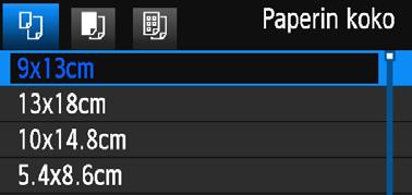 w Tulostaminen QPaperikoon määrittäminen Valitse tulostimeen asetetun paperin koko ja paina <0>-painiketta.