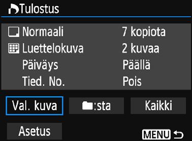 W Digital Print Order Format (DPOF) Tulostuksen tilaus Val. kuva Määrä Kuvia valittu yhteensä Valintamerkki Luettelokuvan kuvake Valitse ja tilaa kuvat yksi kerrallaan.