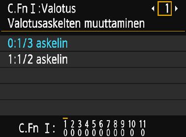 Valitse valinnaisen toiminnon numero <Y> <Z> -painikkeilla ja paina sitten <0>-painiketta. 258 3 4 Muuta asetus haluamaksesi.