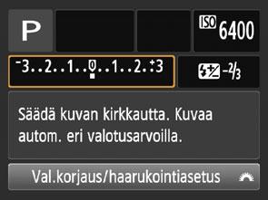 Toiminto-opas Toiminto-opas tulee näkyviin, kun vaihdat kuvaustilaa tai määrität kuvaustoiminnon, kuvauksen