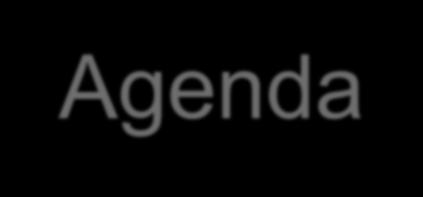 Agenda 1.