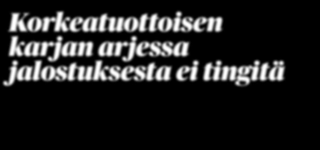 Genomitestauksella luja perusta