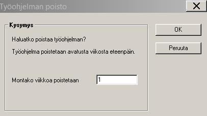 24.5.2019 12 (21) Mikäli olet poistamassa koko viikon työohjelmaa, ohjelma varmistaa poiston Työohjelman poisto -dialogilla.