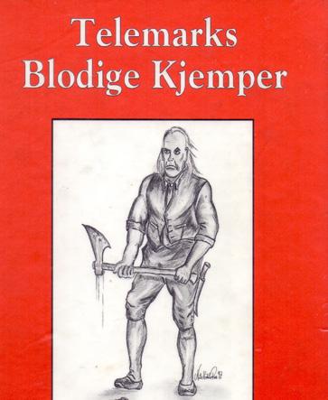 Telemarks blodige kjemper M. B. Landstads etterlatte opptegnelser: «Ættesagaer og sagn fra Telemarken» Forlaget Grenland, 1997 Magnus Brostrup Landstad, Måsøy/Kvitseid/Seljord Truls E.