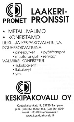 TYÖSTÄMME SEURAAVAT