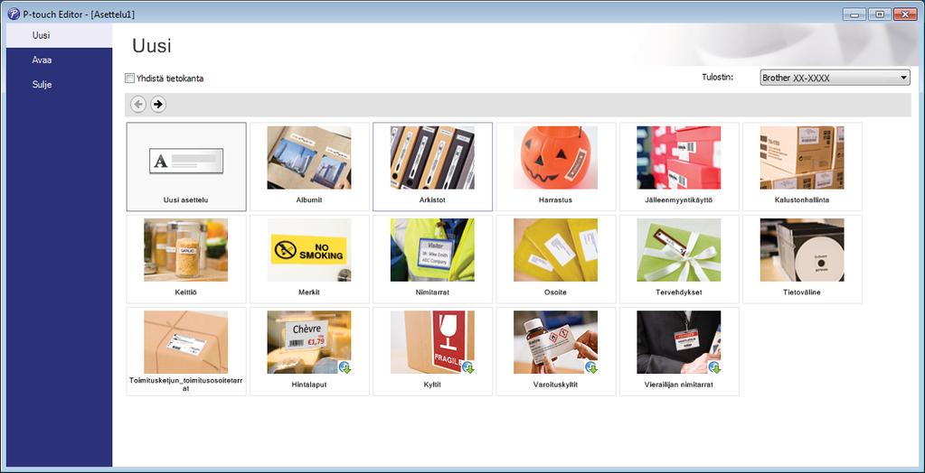 P-touch Editorin käyttäminen c Valitse jokin näytössä näkyvistä vaihtoehdoista: 4 1 2 3 3 1 Jos haluat luoda uuden asettelun, kaksoisnapsauta Uusi asettelu -kohdetta tai valitse Uusi asettelu ja