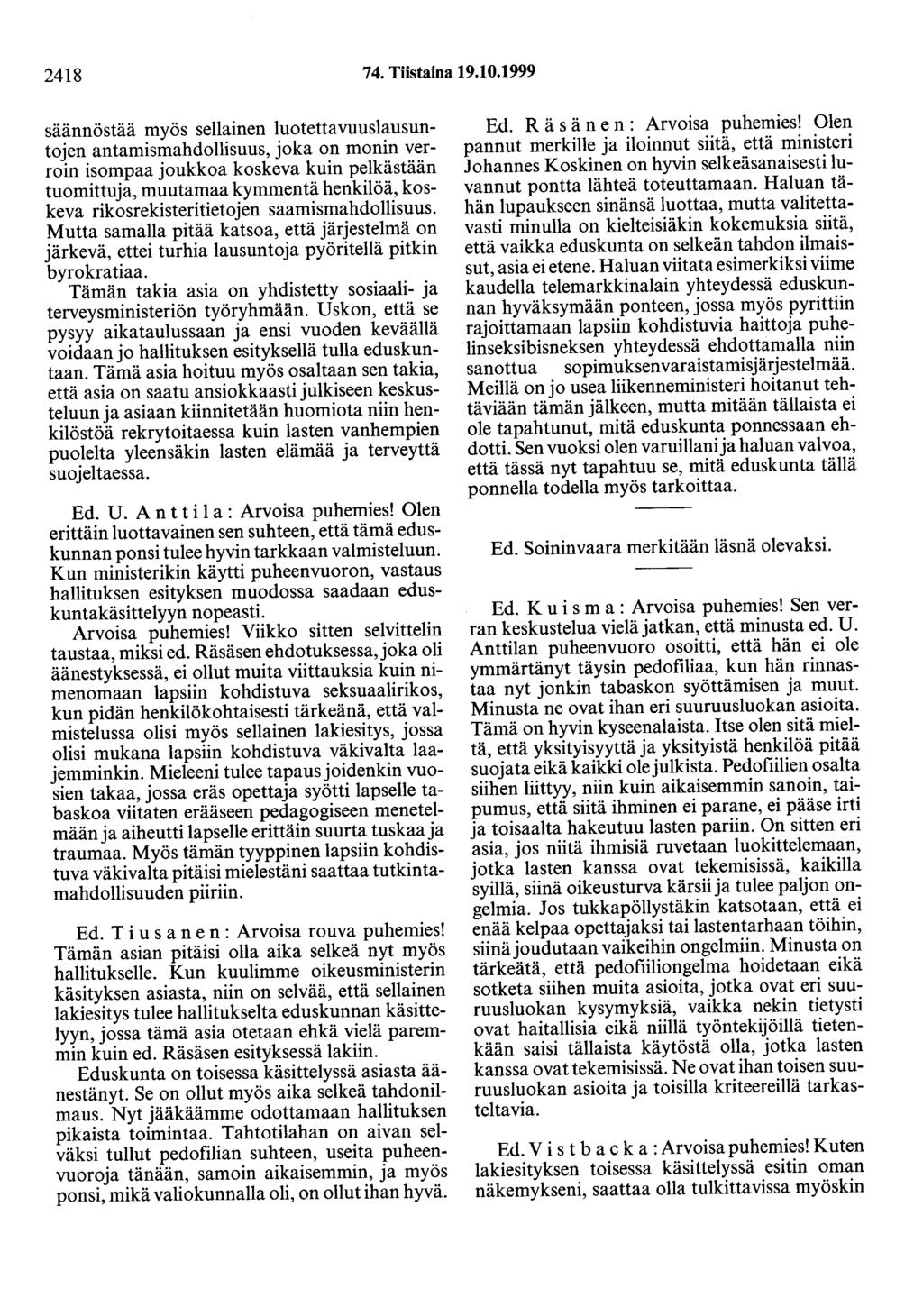 2418 74. Tiistaina 19.10.