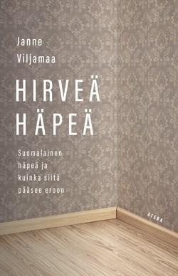 Mies ja hirveä häpeä Sosiaalipsykologi,