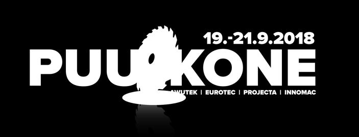 Awutek, Eurotec, Projecta ja Innomac esittelevät omissa tiloissaan uusia koneita, laitteita ja palveluja.