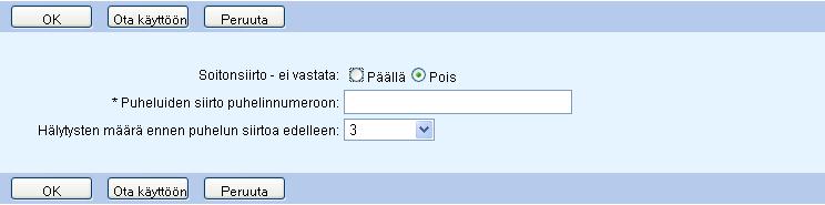 Huomaa että kohteen (puhelinnumero), johon siirrät sinulle tulevat puhelut, täytyy olla sallittujen numeroiden joukossa lähtevien puheluiden suunnitelmassa.