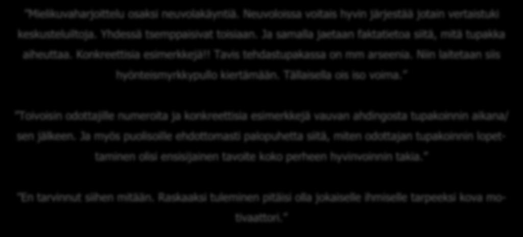 45 (67) Kaksi kysymyksiin vastanneista äideistä olivat tyytyväisiä neuvolan palveluihin. Yläluokat muodostuivat siitä, että neuvolan toiminnassa ei koettu olevan kehitettävää.