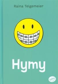 Telgemeier, Raina: Hymy
