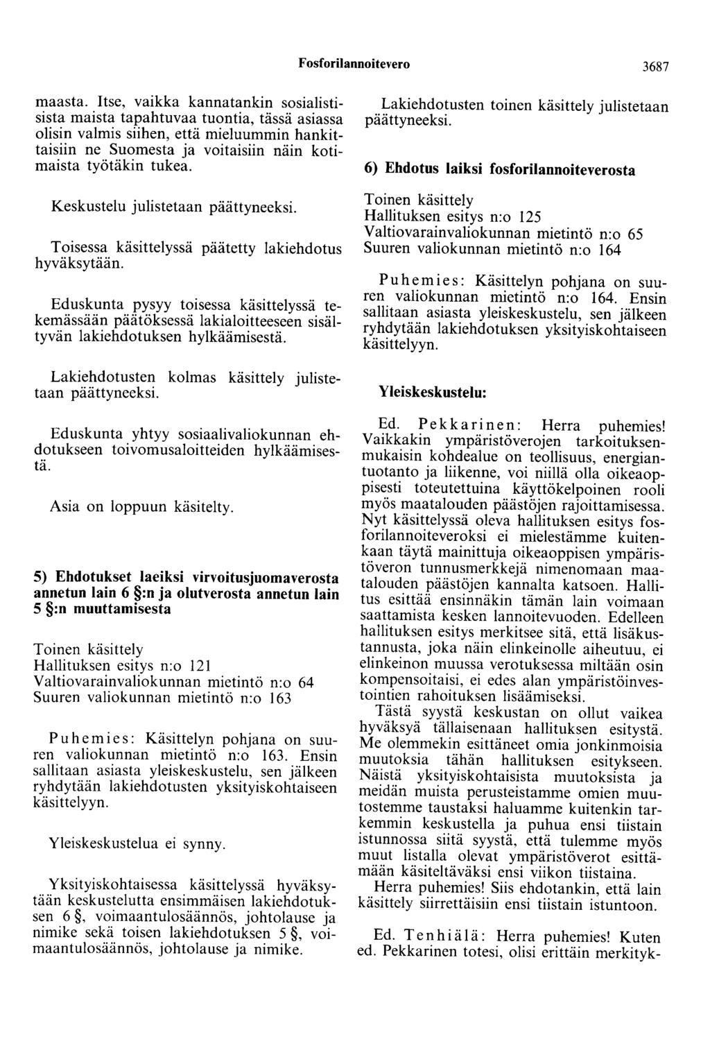 Fosforilannoitevero 3687 maasta.
