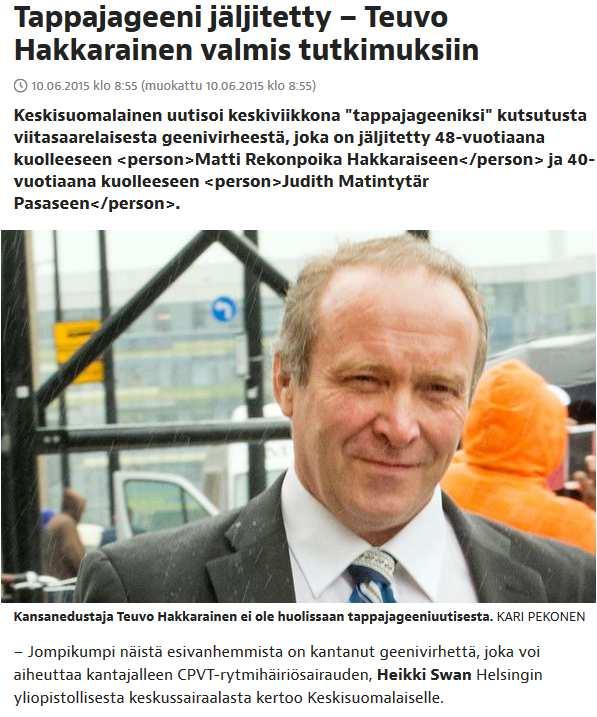 Esimerkkejä 1. Yksilöity lääketiede Optimoitu lääkehoito CPVT rytmihäiriöpotilaille Katekoliamiiniherkkä monimuotoinen kammiotakykardia (CPVT) on vakava perinnöllinen rytmihäiriösairaus.