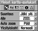 Pääsivut Yleiset kartta-asetukset -sivu Yleiset kartta-asetukset -sivu sisältää Suuntaus-, Alle-, Automaattinen zoom- ja Yksityiskohdat-kohdat.