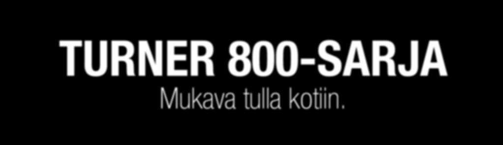 TURNER 800 TURNER