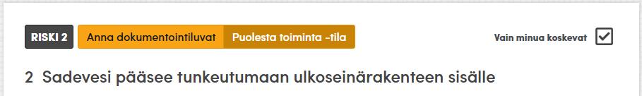 2.14 Vain minua koskevat -tila Järjestelmässä on mahdollista ottaa käyttöön Vain minua koskevat -tila. Kyseinen tila piilottaa kaikki tehtävät, jotka eivät kosketa käyttäjää.