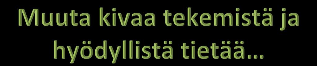 00 Ohjaaja: Nina Kaasalainen-Palviainen Valmistamme koristeita pääsiäiseen eri tekniikoilla ja materiaaleilla. Hyödynnämme luonnon- ja kierrätysmateriaaleja.
