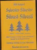 Hanki nyt Silvastien sukukirja ja sukuviiri juhlahintaan sukukokouksen yhteydessä! Myymme erän sukukirjoja ja viirejä tapahtumaan osallistuville!