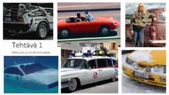 - Paluu tulevaisuuteen, De Lorean - Dustin Hoffman Miehuuskoe, Alfa- Rome Spider - James Bond Rakastettuni (For Your eyes only), Lotus Esprit -