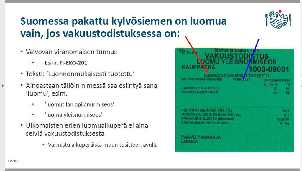 eri EU-maissa on erilaisia käytäntöjä sekä vaatimusten