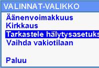 Kliinikon tekemien hälytysasetusten tarkasteleminen Voit tarkastella asetuksia, joissa määritetään, milloin potilashälytys aktivoituu. Kliinikko määrittää nämä arvot potilaan tarpeiden mukaisesti.