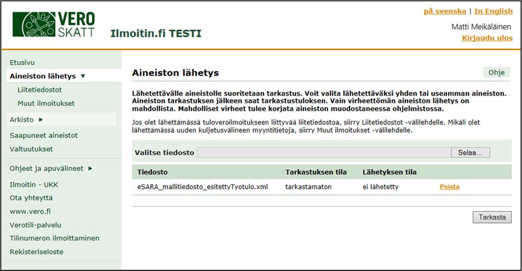 Tiedoston lähettämisen vaiheet 6/7 Tarkista tiedostojen oikeellisuus Voit lähettää