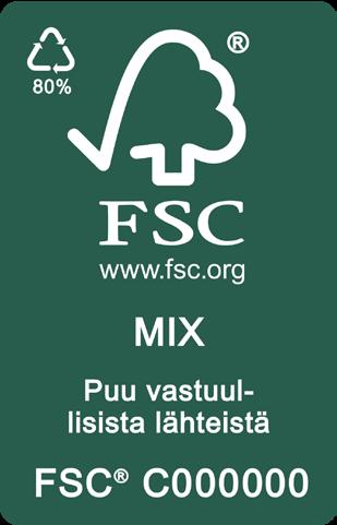 100 % -logo Tähän tuotteeseen on käytetty vain materiaaleja, jotka ovat FSC sertifioiduista metsistä. Tämä tuote on tehty FSC -sertifioiduista materiaaleista.