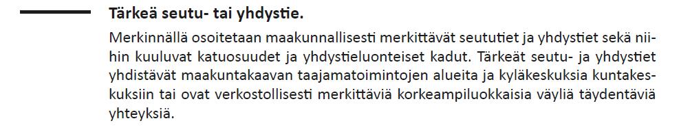 tärkeä seututie.