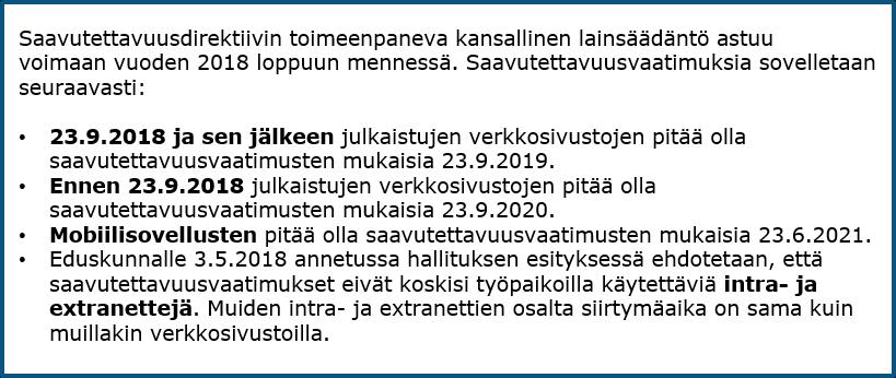 palvelujen avulla pystytään merkittävästi edistämään varsinkin erityisryhmiin kuuluvien henkilöiden itsemääräämisoikeuden toteutumista ja parantamaan heidän toimintaedellytyksiä viranomaisasioinnissa.