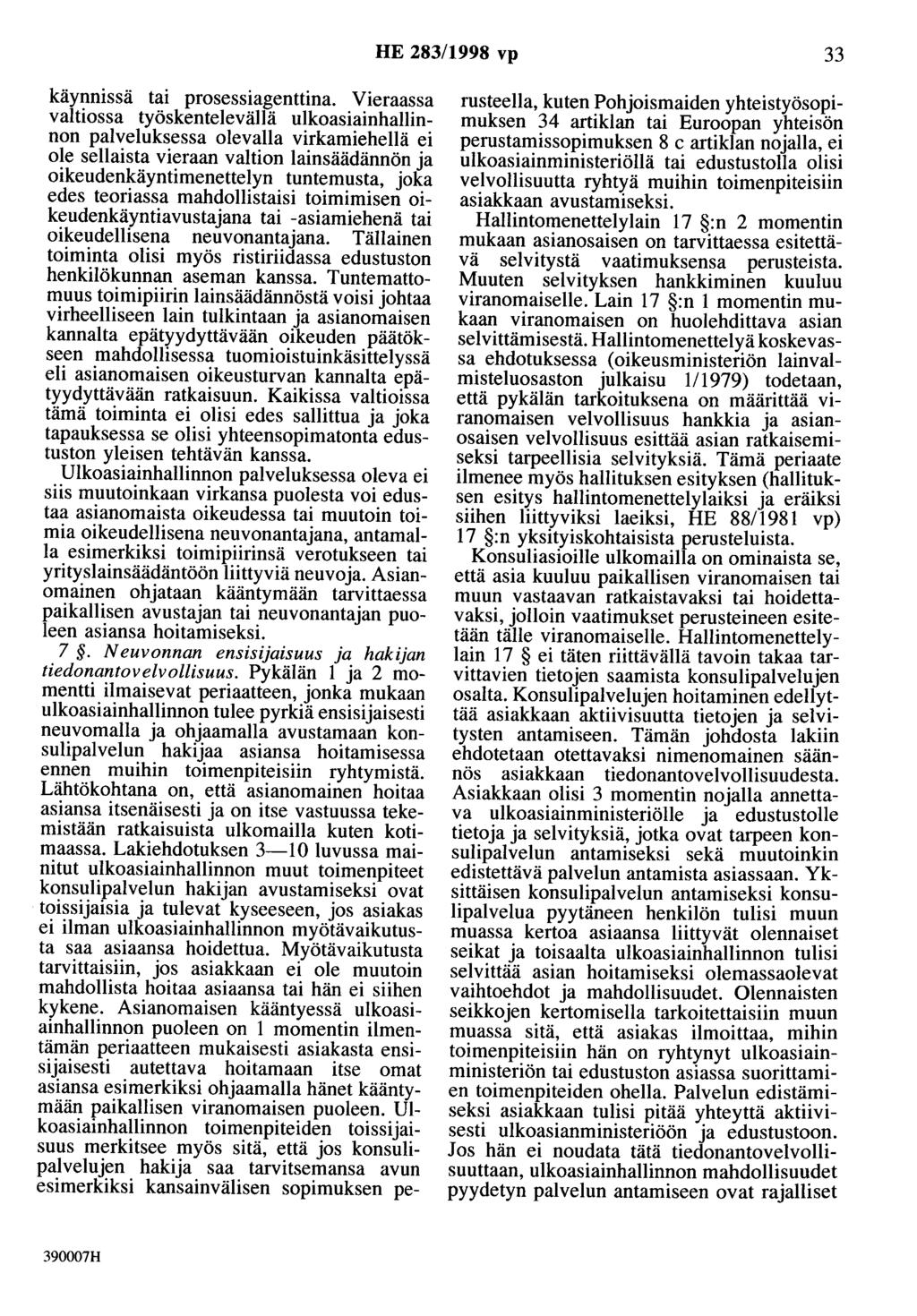 HE 283/1998 vp 33 käynnissä tai prosessiagenttina.