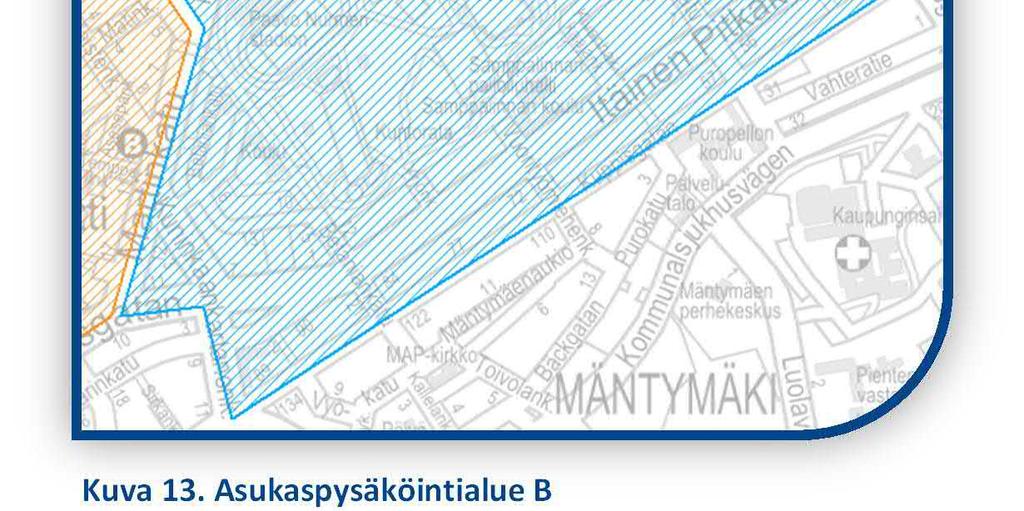 Asukaspysäköintialue B Asukaspysäköintialue E Alue E laajenee länteen Kaskenkatuun saakka. Siihen liittyy yksi kortteli vanhasta alueesta B.