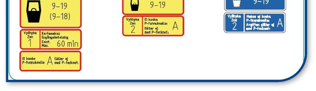 asukaspysäköintipaikkoja, joilla asukaspysäköinti on sallittu kahdella tai useammalla eri alueen tunnuksella.