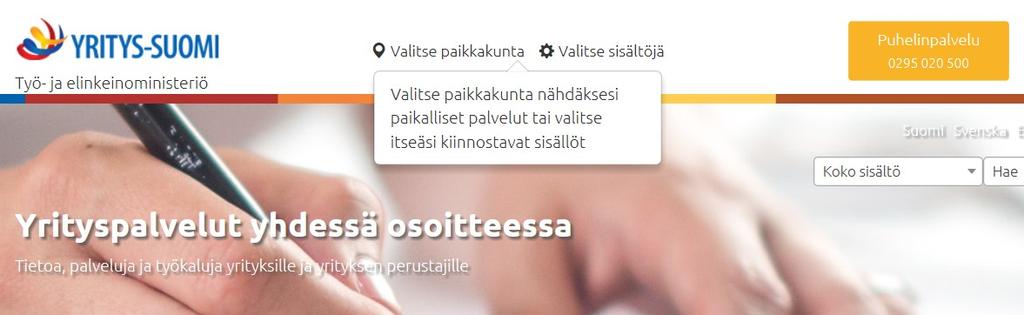 fi/palvelut/puhelinasiointi sekä paikalliset uusyrityskeskukset Starttirahan hakeminen ennen