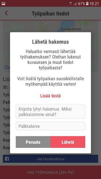 9 TYÖ PA IKAN HAKEMINEN 4 / 4 Kun olet löytänyt sopivan työpaikan, avaa paikan tarkemmat tiedot. Sivun alalaitaan tulee linkki hae työpaikkaa.