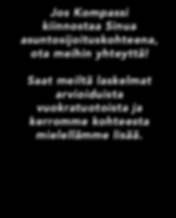 Kompassi omaa hyvän sijainnin lähellä keskustaa, Saimaan äärellä. Kompassi tarjoaa uudiskohteena huoletonta omistamista ja asumista ilman remonttihuolia.