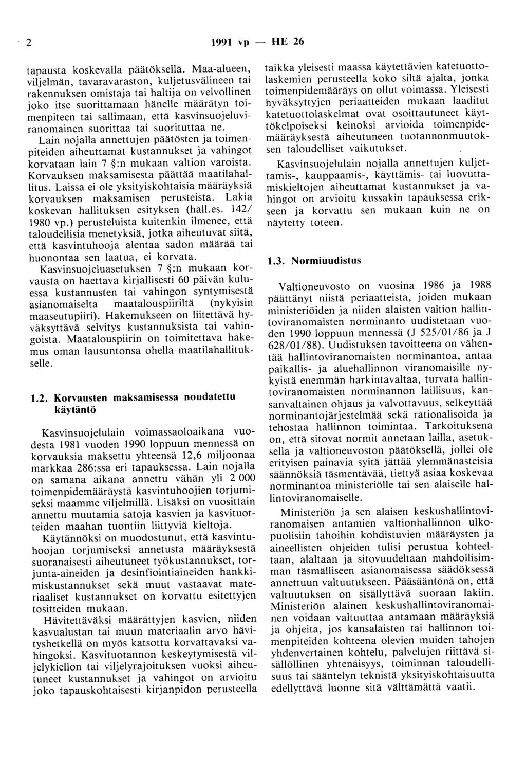 2 1991 vp - HE 26 tapausta koskevalla päätöksellä.