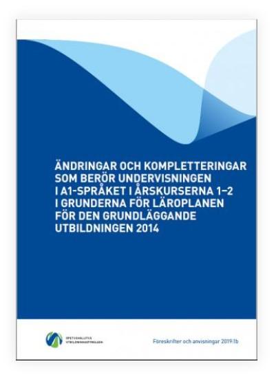 Perusopetuksen opetussuunnitelman perusteiden 2014 muutokset ja täydennykset koskien a1-kielen