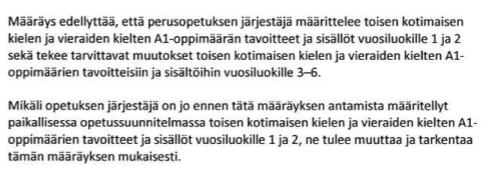 Paikallinen opetussuunnitelmatyö, A1-kielet Tavoitteet ja sisällöt tulee määritellä