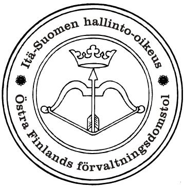 ITÄ-SUOMEN HALLINTO-OIKEUS TIETOSUOJASELOSTE HALLINTO 25.5.2018 EU:n yleinen tietosuoja-asetus (679/2016) 12, 13 ja 14 artikla 1.