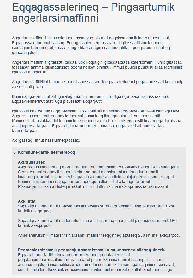 Ataatsimoorussamik imarisaasoq kommuninut tamanut atuuttuusoq, inniminniinermi ilaasoq suleqataasumut nassiunne-qartarpoq, taamaalilluni taanna allaaserisami allaqqa-soq aallavigisinnaassammagu.