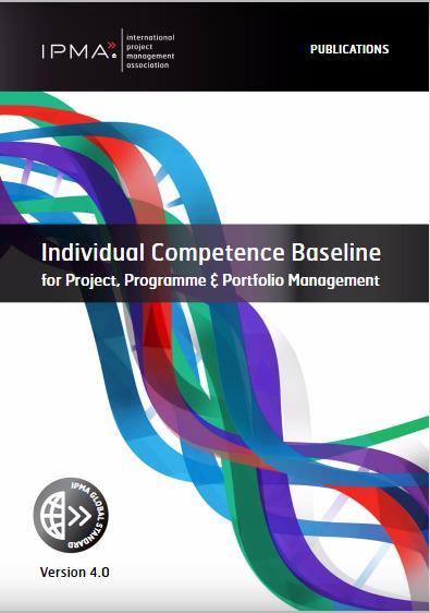 IPMA sertifiointi perustuu pätevyyden arviointiin IPMA Individual Competence Baseline