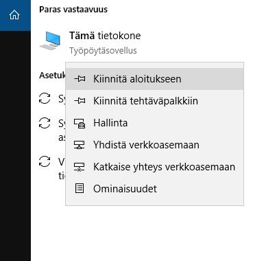 1.4. Tämä tietokone Löydät Tämän tietokoneen (ennen Oma tietokone ) kuvakkeen avaamalla haun ja kirjoittamalla Tämä tietokone.