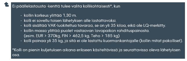 4 (12) Yleiset lisäedut kohdassa saat lähetettyä vastaanottajalle halutessasi sähköpostilla rahtikirjan numeron, joka mahdollistaa rahtilähetyksen seurannan.